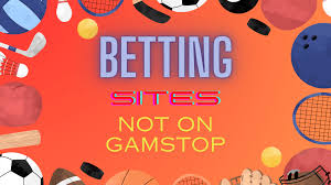 Exploring the Best Sports Betting Sites Not on Gamstop 1961411579 Exploring the Best Sports Betting Sites Not on Gamstop 1961411579
