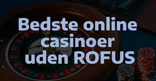 Oplev Sejlet i Spil Casino Uden Om Rufus